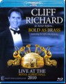 Cliff Richard - Bold As Brass Live In London 2010 (Blu Ray)