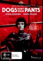 Dogs Dont Wear Pants