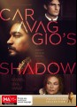Caravaggio’s Shadow