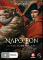 Napoleon: In The Name Of Art