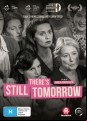 There's Still Tomorrow
