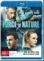 Force Of Nature (Blu Ray)